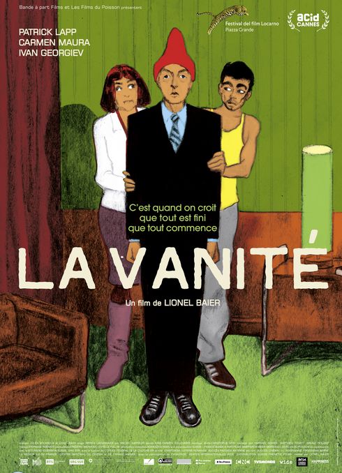 LA VANITE de Lionel Baier