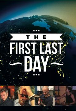 THE FIRST LAST DAY