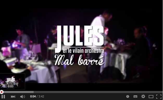 jules et le vilain orchestra : MAL BARRE