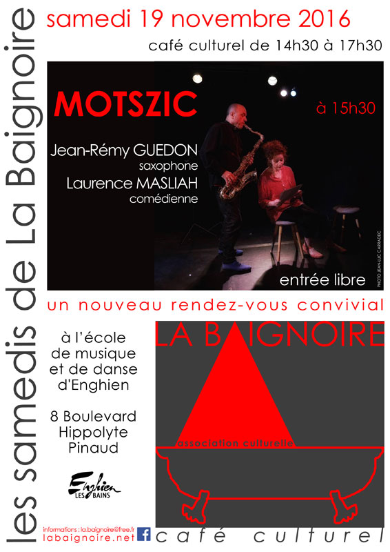 Café culturel LA BAIGNOIRE : MOTS-ZIC 
