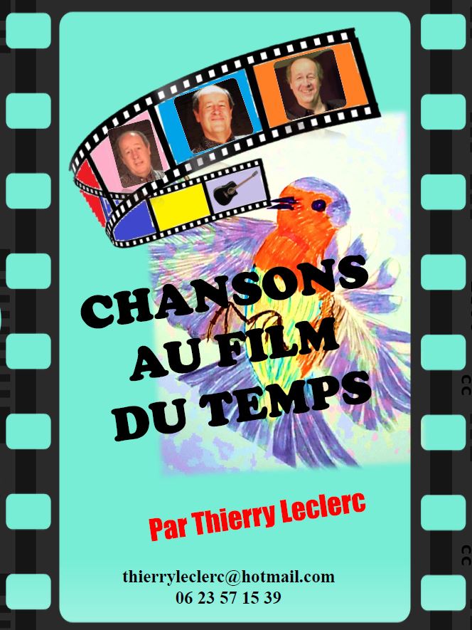 THIERRY LECLERC Chansons au film du temps