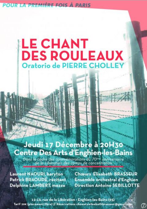 LE CHANT DES ROULEAUX oratorio de Pierre Cholley
