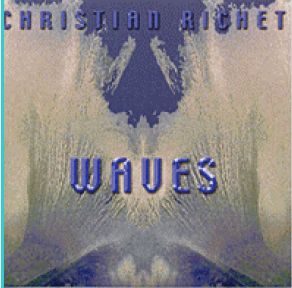 CHRISTIAN RICHET WAVES
