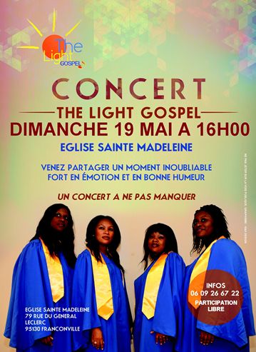 Concert The Light Gospel FRANCONVILLE 
