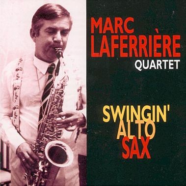 MARC LAFERRIERE QUARTET