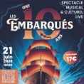 Spectacle musical&nbsp;: "Les Embarqu&eacute;s ont 10 ans" au profit de l'association "Enfants Cancers Sant&eacute;"