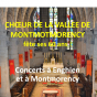 Concerts des 60 ans du Chœur de la Vallée de Montmorency : florilège de ses meilleurs morceaux