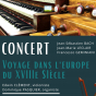 Concert : Voyage dans l'Europe du XVIIIe siècle avec Edwin Clément (violoniste) et Dominique Pasquier (organiste)