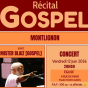 R&eacute;cital Gospel avec Mister BlaiZ&nbsp;: Voyage dans l'univers du gospel