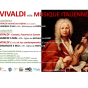 Concert des Trois C(h)oeurs réunis : Vivaldi (Credo) et ses contemporains (Corelli, Geminiani, Haendel...)