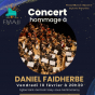 Concert-hommage à Daniel Faidherbe avec l’orchestre symphonique Divertimento et Renaud Stahl