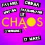 Je dis Jazz : l'origine du Chaos