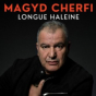 Lecture musicale avec Magyd Cherfi : Longue haleine