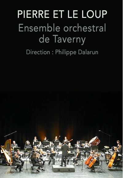 PIERRE ET LE LOUP par l'ensemble Orchesral de Taverny