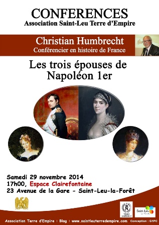 conference : LES TROIS EPOUSES DE NAPOLEON 1er