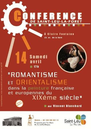 SAINT-LEU-LA-FORET Conférence sur le romantisme et orientalisme dans la peinture française et européenne du 19è siècle