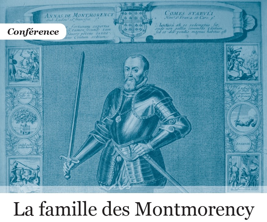 Conférence La famille des Montmorency