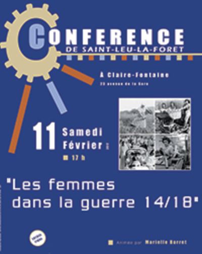 confrence LES FEMMES DANS LA GUERRE 14-18