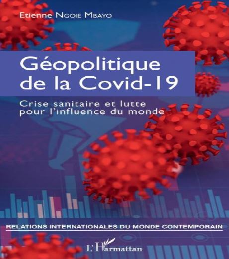 Géopolitique de la Covid 19