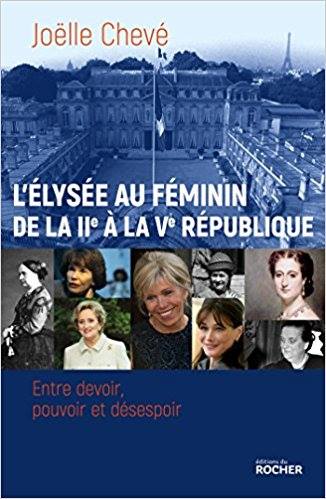 Joelle Chevé L'Elysée au féminin