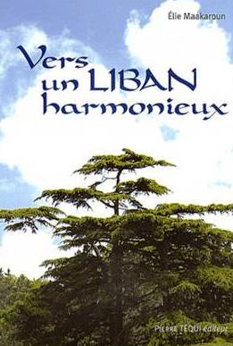 Vers un liban harmonieux d'Elise Maakaroun