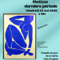 Conf&eacute;rence&nbsp;: Matisse, derni&egrave;re p&eacute;riode par Sylvaine Joy