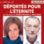 Rencontre avec Alain Blum et Emilia Koustova, auteurs de l&rsquo;ouvrage D&eacute;port&eacute;s pour l&rsquo;&eacute;ternit&eacute;