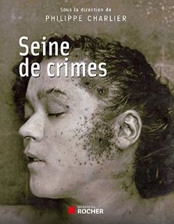 SCENES DE CRIME par PHILIPPE CHARLIER