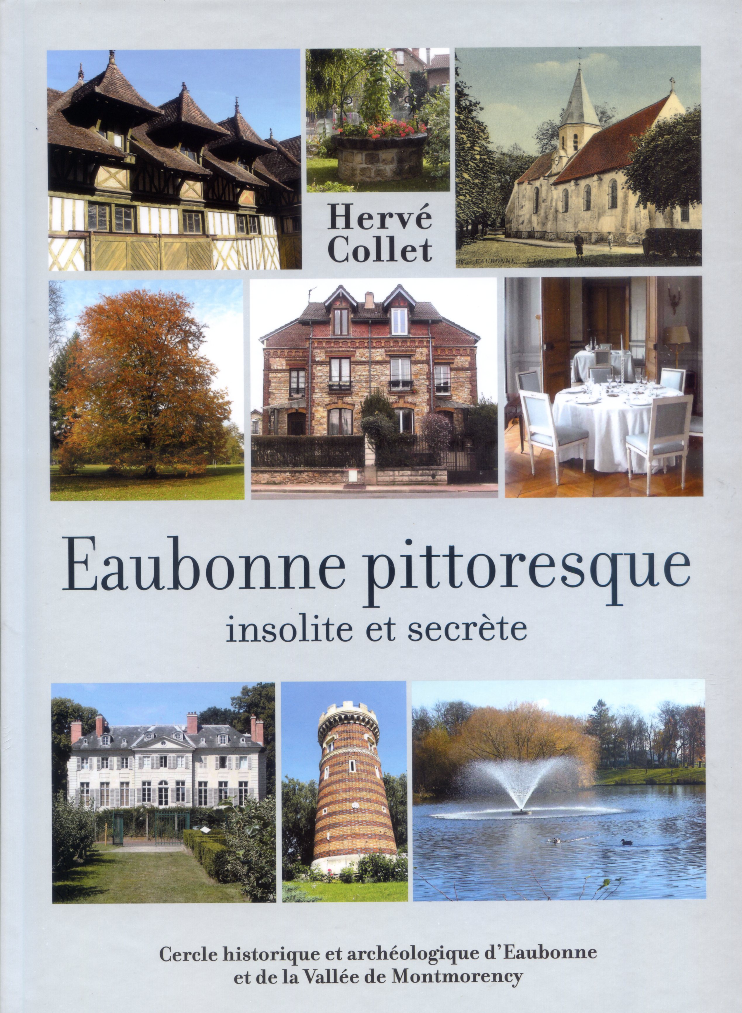 LIVRE Eaubonne pittoresque insolite et secr&egrave;te