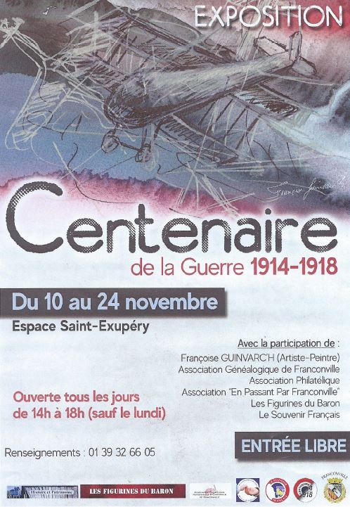 Exposition CENTENAIRE DE LA GRANDE GUERRE 1914 - 1918