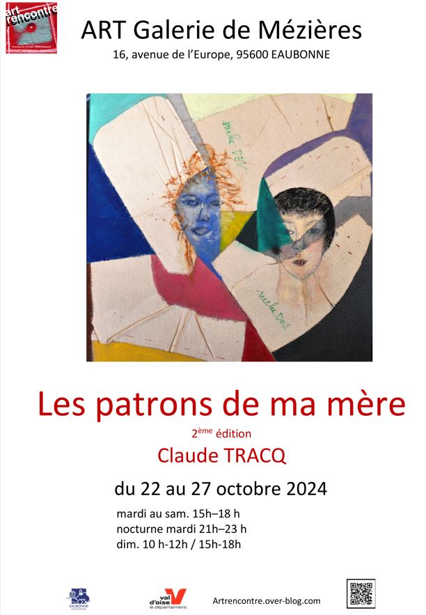 EXPO Claude Tracq Les patrons de ma mère 2ème édition
