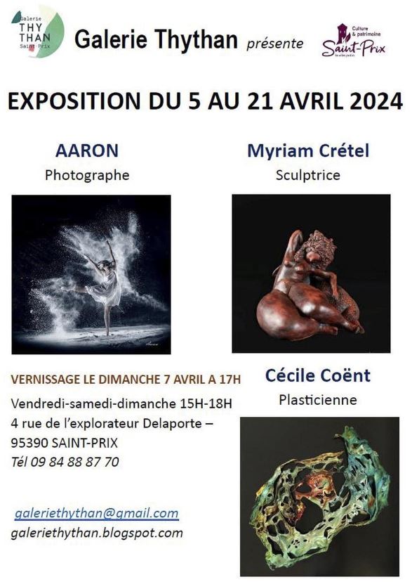 Exposition du photographe Aaron, de la sculptrice Myriam Crétel et de la plasticienne Cécile Coënt