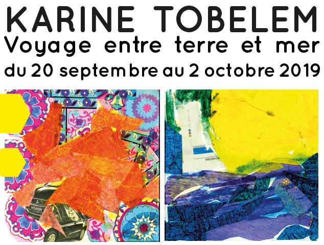 Exposition de Karine Tobelem