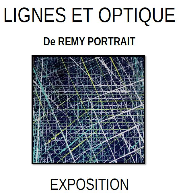 Exposition de Rémy Portrait