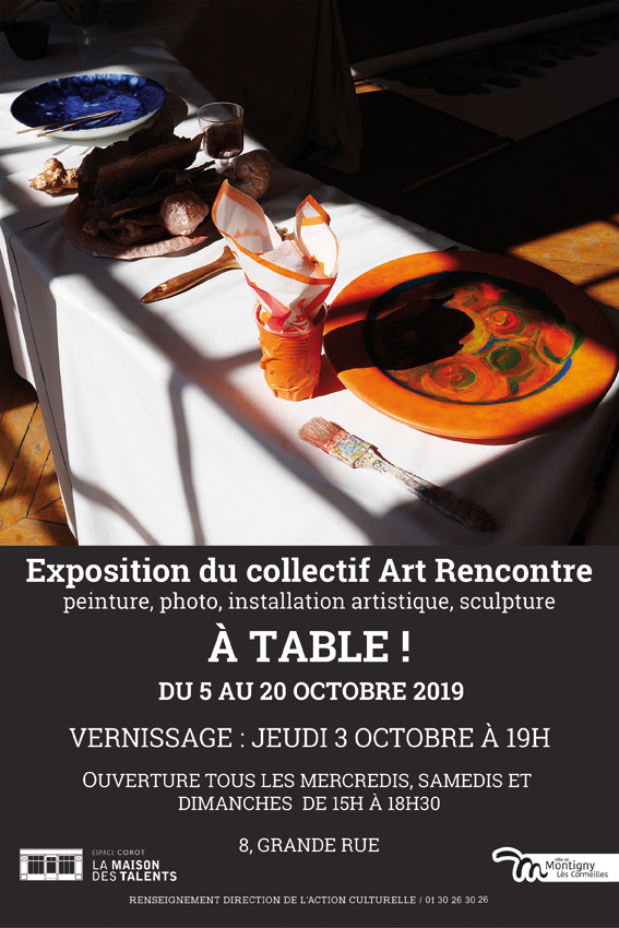 Exposition A TABLE à Montigny-les-Cormeilles