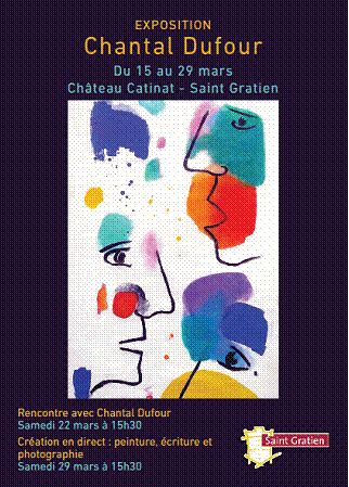 EXPOSITION CHANTAL DUFOUR