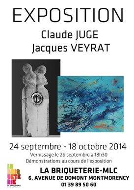 exposition Claude Juge et Jacques Veyrat