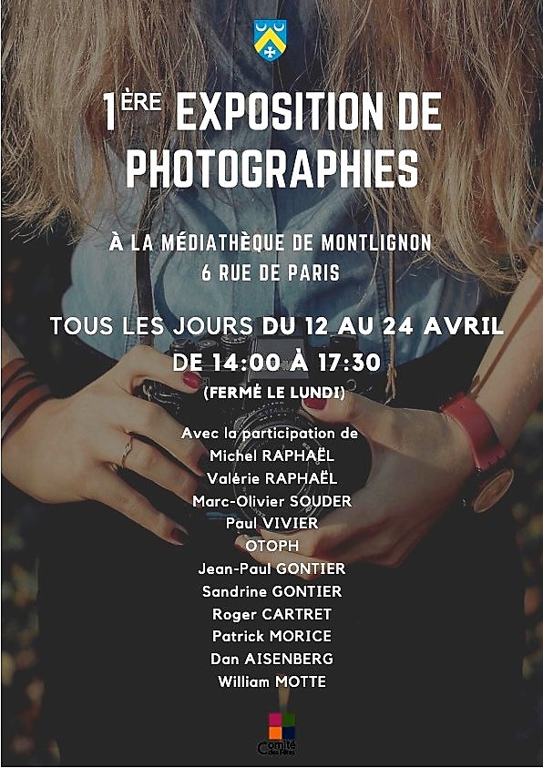 1ère exposition de photographies - Montlignon
