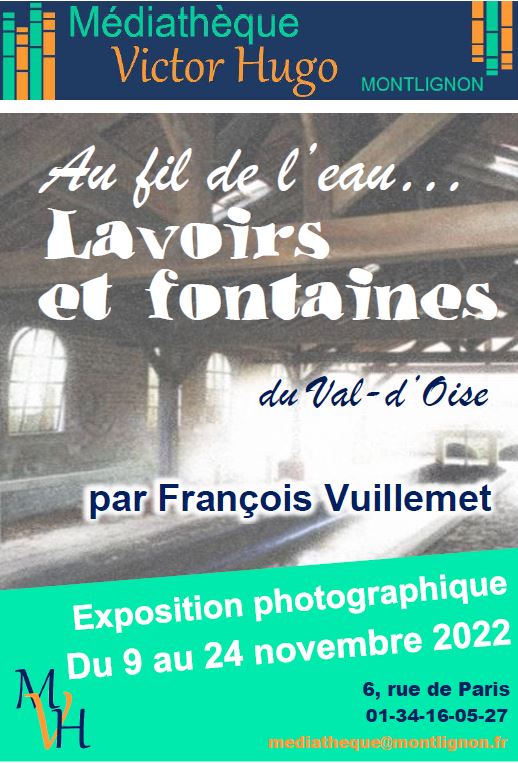 Exposition Lavoirs et fontaines Montlignon