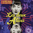 Exposition&nbsp;: "Les deux Alices"