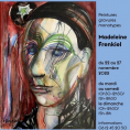 Exposition de Madeleine Frenkiel : 