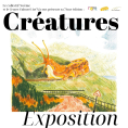 Exposition "No&egrave;mes"&nbsp;: "Cr&eacute;atures"