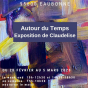 Exposition de Claudelise Autour du Temps