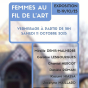 Exposition : Femmes au fil de l’art