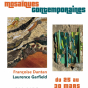 Exposition de mosaiques contemporaines de Françoise Dantan et Laurence Garfield