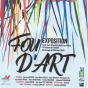 Fou d'art&nbsp;: exposition de l'association Sign'Art