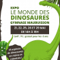 Exposition : Le monde des dinosaures