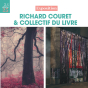 Exposition de l'artiste photographe Richard Couret et du Collectif du Livre