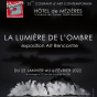 25e Courant d'art contemporain : La lumière de l'ombre