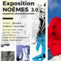 Exposition Noèmes 3.0